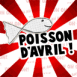 Je t'aime... poisson d'avril!