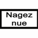 Avertissement "Nagez nue"