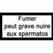 Avertissement "Fumer peut grave nuire aux spermatos"