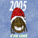 Hiver: Rasta 2005