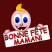 Garon "Bonne fte maman!"