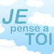 "Je pense  toi" sur fond nuageux