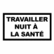 Travailler nuit  la sant