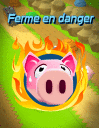 Ferme en danger