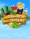 Mon empire de milliardaire