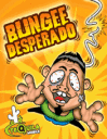 Bungee Desperado