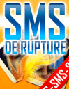 Rupture par SMS