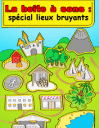 La boite  bruits: Lieux bruyants