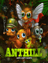 Anthill: Fourmis en guerre